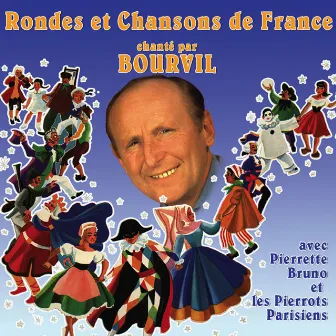 Rondes et chansons enfantines by Les Pierrots Parisiens