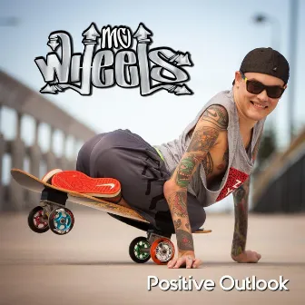 Positive Outlook by MC Wheels