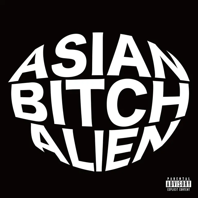 Asian Bitch Alien