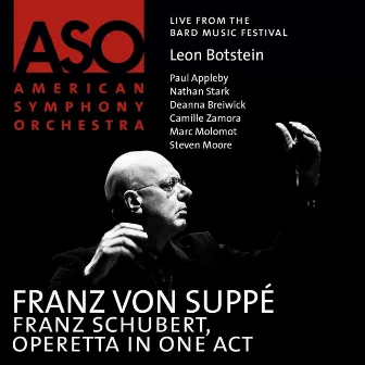 Suppé: Franz Schubert by American Symphony Orchestra