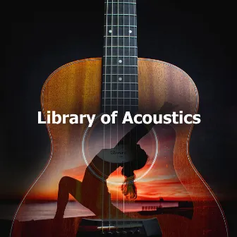 Library of Acoustics by New Age Classics