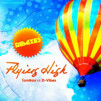 Flying High(The Remixes) by D-Vibes