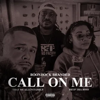 Call on Me by That McAllen Family