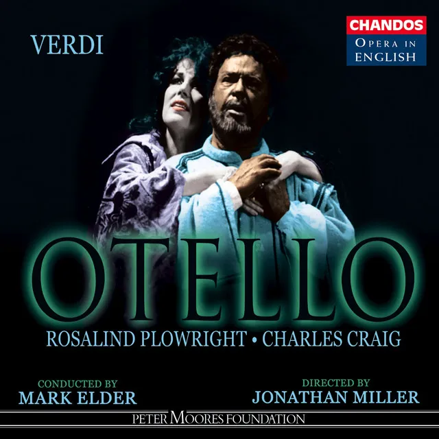 Otello, Act III Scene 6: How shall I take her life? (Otello, Iago, Chorus)