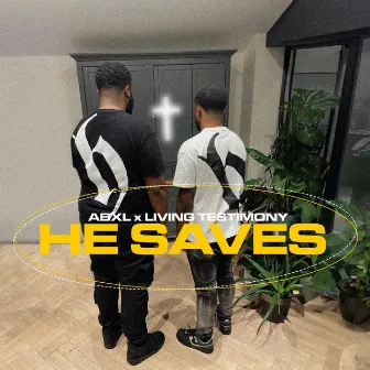 He Saves by Abxl