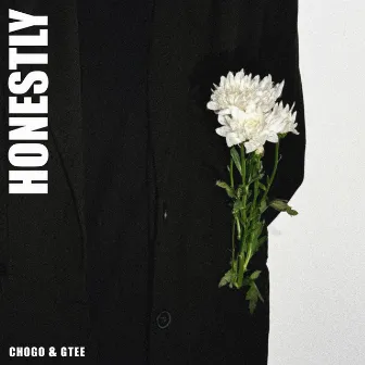 Honestly by Chogo