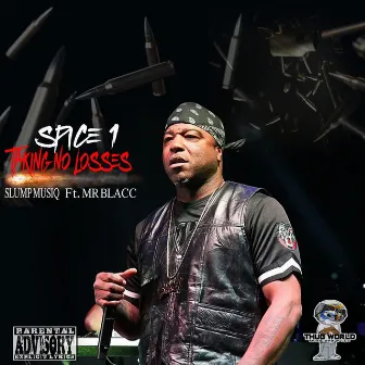 Taking No Losses (feat. Mr Blacc) by Spice1