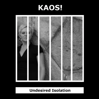 Undesired Isolation by KAOS!