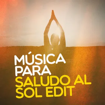 Música Para Saludo Al Sol by Unknown Artist