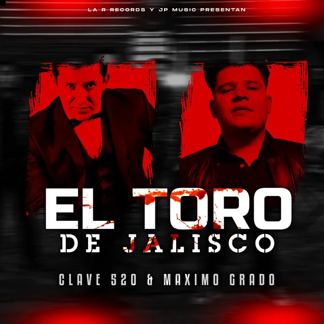 El Toro de Jalisco - Banda