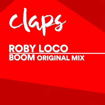 Boom by Roby Loco