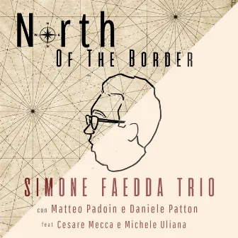 North of the Border by Simone Faedda Trio