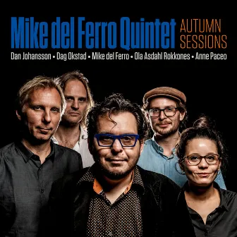 Autumn Sessions by Ola Asdahl Rokkones