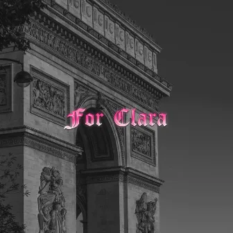 For Clara by Unknown Artist