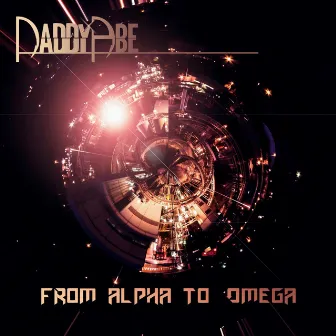 From Alpha to Omega by Daddy Abe