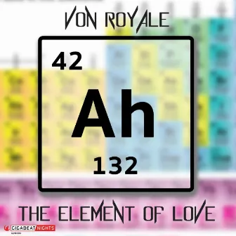 The Element of Love by Von Royale