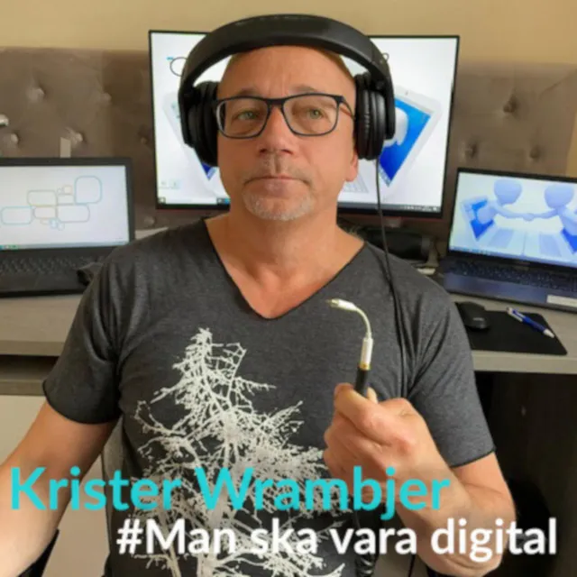 #Man ska vara digital