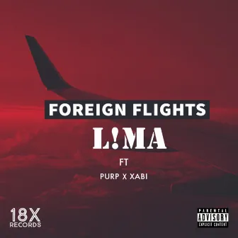 Foreign Flights by L!MA