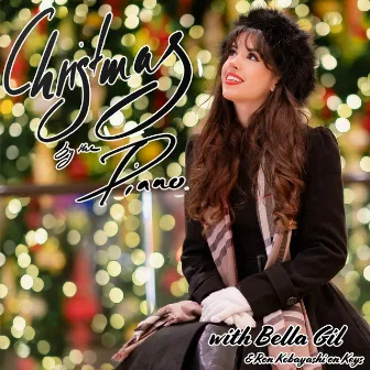 Christmas by the Piano with Bella Gil by Bella Gil