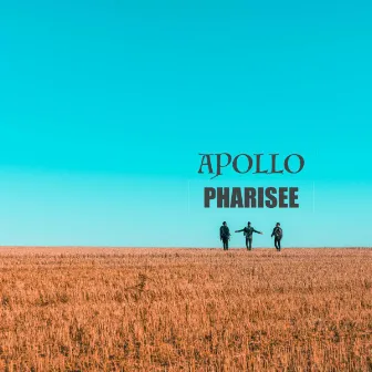 Pharisee (Original) by Apollo