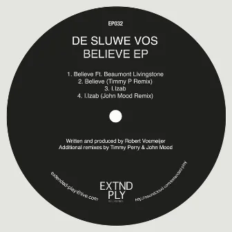 Believe EP by De Sluwe Vos