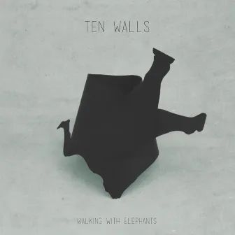 Walking With Elephants by Ten Walls