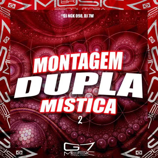 Montagem Dupla Mística 2