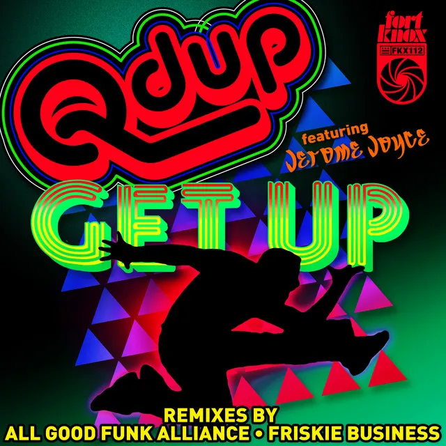 Get Up - Friskie Business Remix