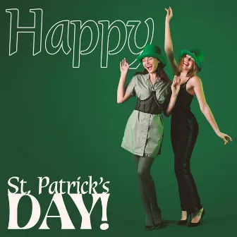 Happy St. Patrick’s Day! Great Music For Your Big Parties by Acoustic Bros