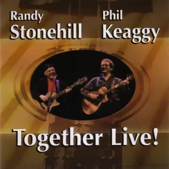 Together Live! by Randy Stonehill