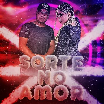 Sorte no Amor (Remix) by Letícia Talia