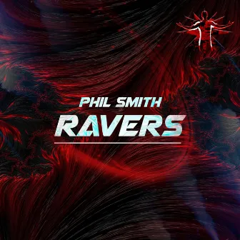 Ravers by Phil Smith