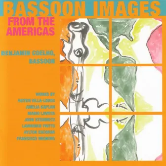 Basson Images from the Americas by Benjamin Coelho