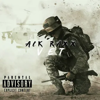 VET by Ack Raxx