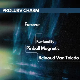 Forever by Prolurv Charm