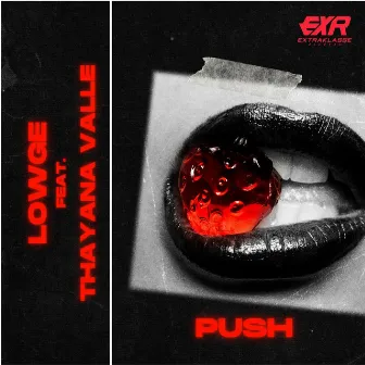 Push by Lowge