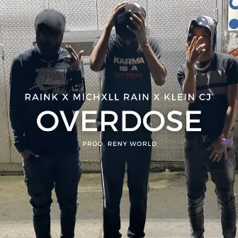 Overdose by Michxll Rain