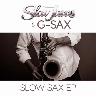 Slow Sax EP by G-Sax