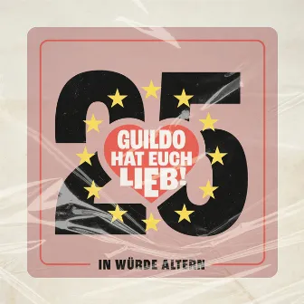 Guildo hat euch lieb! (25 Jahre Piep) by Guildo Horn