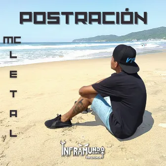 Postración by Mc Letal