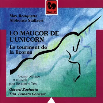 Max Rouquette & Alphonse Stallaert: Le tourment de la licorne by Alphonse Stallaert