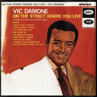 On The Street Where You Live by Vic Damone