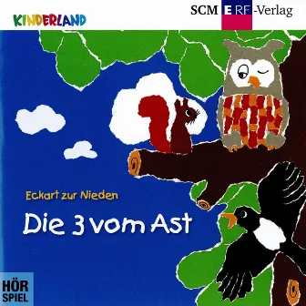 01: Die 3 vom Ast by Die 3 vom Ast