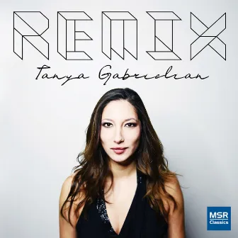 Remix: Bach Transcriptions by Tanya Gabrielian