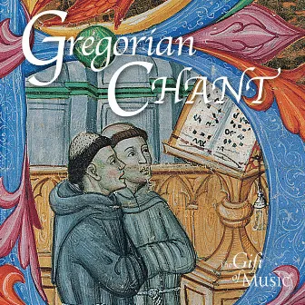 Gregorian Chant by Saint Frideswide Monks and Novices