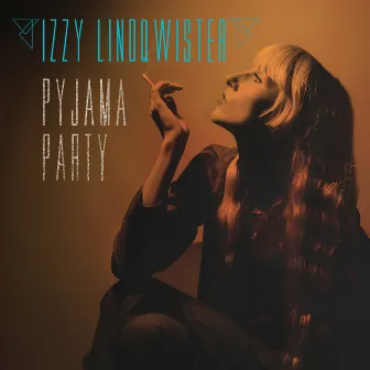 Pyjama Party EP by Izzy Lindqwister