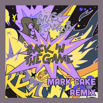 Back In The Game (Mark Cake Remix) by Mark Cake