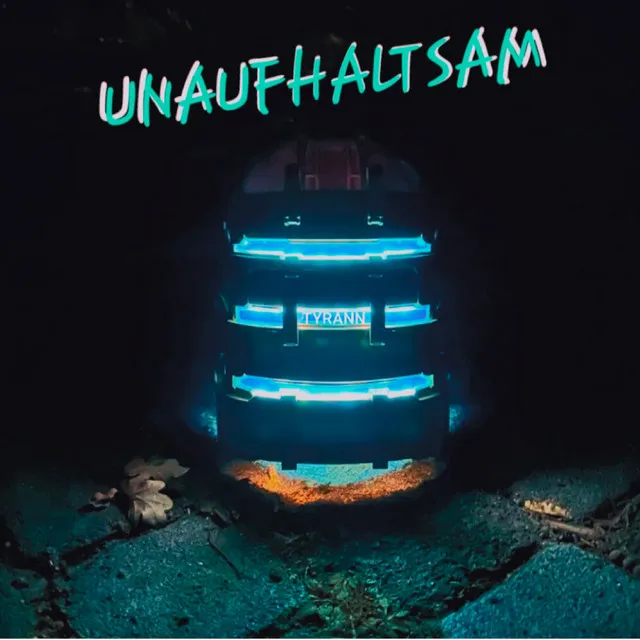 Unaufhaltsam