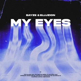 My Eyes by Bayze