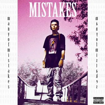 MISTAKES by Yung ALIN